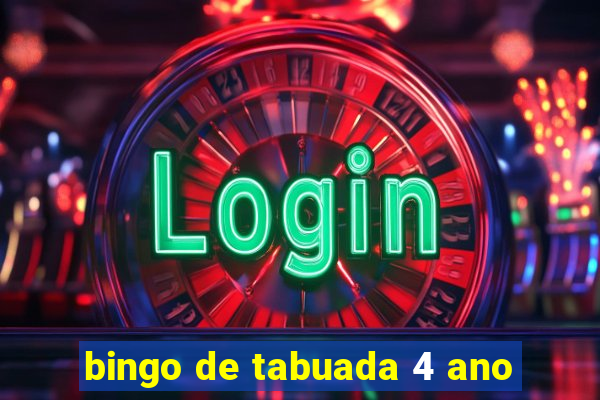 bingo de tabuada 4 ano